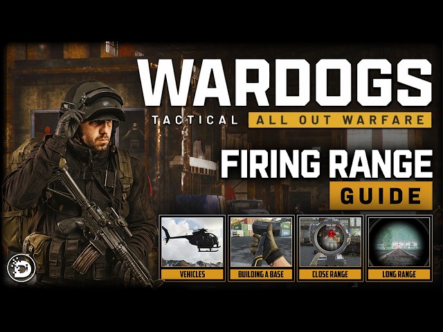 WARDOGS - FIRING RANGE GUIDE