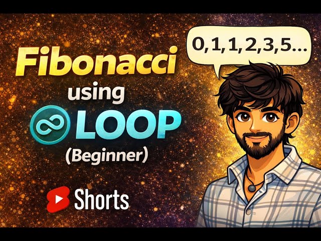 Fibonacci Series in Python using Loop | Python Shorts