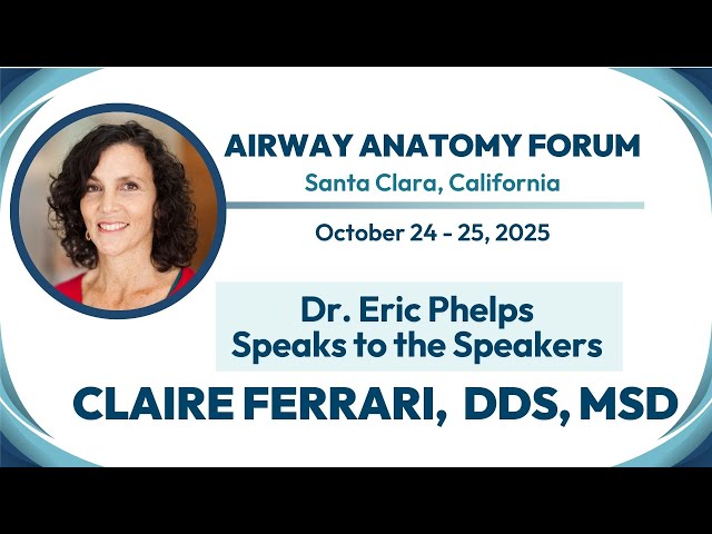 AACP 2025 Airway Forum - Dr. Eric Phelps Speaks to the Speakers - Dr. Claire Ferrari
