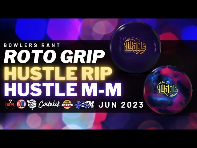 ROTO GRIP | HUSTLE RIP * HUSTLE M-M | RIP THE NEW INK?? | M-M THE NEW BABY IQ RUBY???