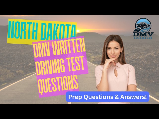 North Dakota DOT Written Driving Permit Test Prep Quiz