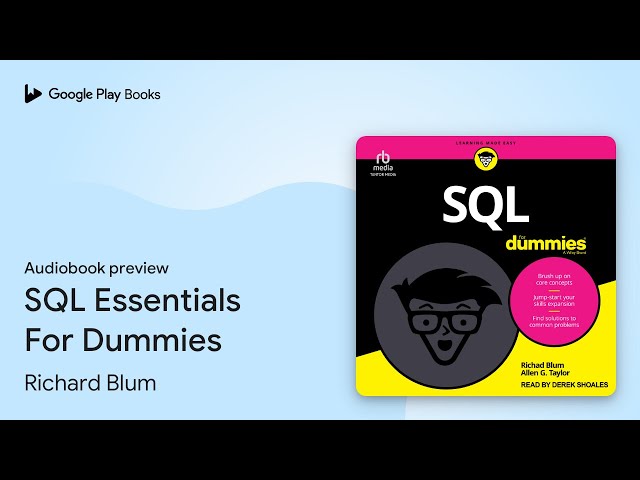 SQL Essentials For Dummies by Richard Blum · Audiobook preview