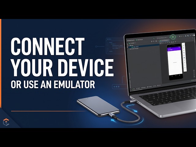 How to Connect a Device or Emulator in Android Studio | Beginner Guide