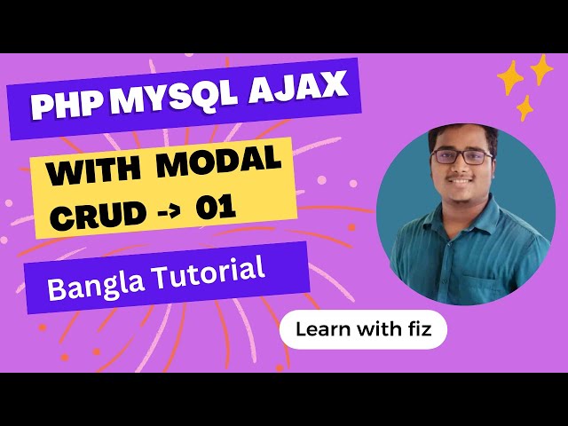 PHP MYSQL AJAX CRUD USING MODAL INSERT PART:01 |  PHP MYSQL CRUD AJAX MODAL BANGLA TUTORIAL