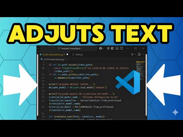 ADJUST TEXT in Visual Studio Code ✅