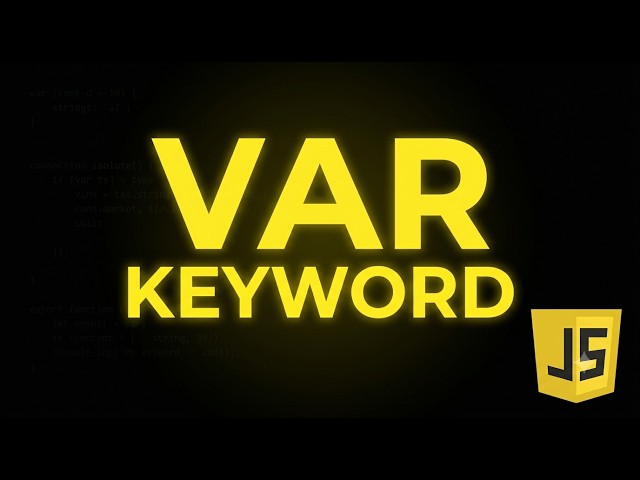 JavaScript var Keyword Explained | JavaScript Course 🔥