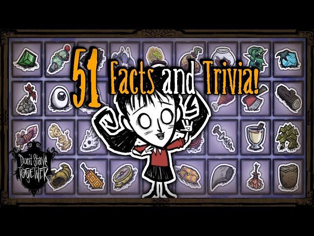 51 Random Facts & Trivia About DST! [Don't Starve Together]