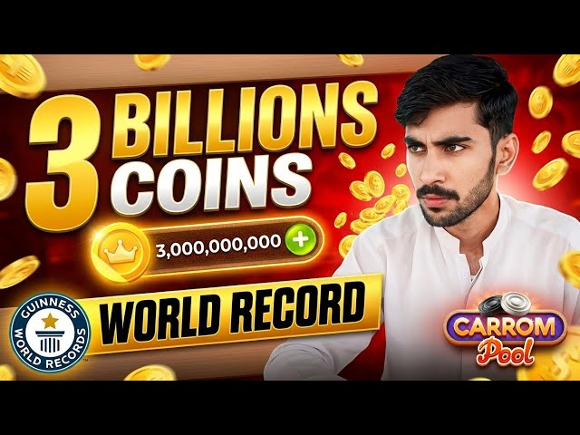 CARROM POOL : WORLD RECORD | 3 BILLIONS COINS IN CARROM POOL | JAMOT GAMING 