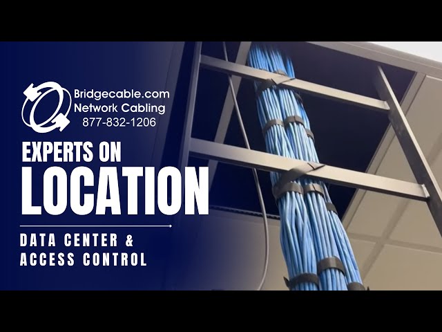 Data Center Network Cabling with Access Control Example from Philadelphia's BridgeCable.com Team