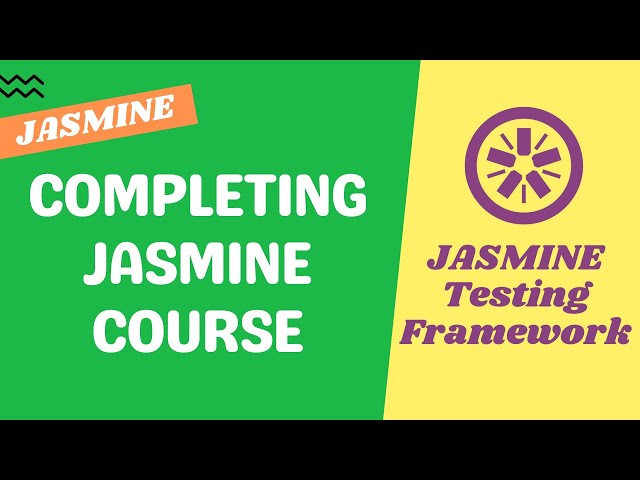 65. Completing Jasmine Testing Course. Recap the Concepts that we have covered in this Course