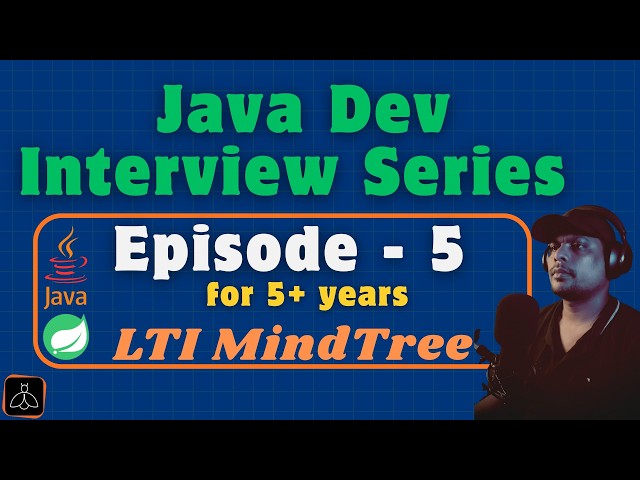 Episode-5 l Java & Spring Interview Series |  LTI Mindtree | 3+ Years