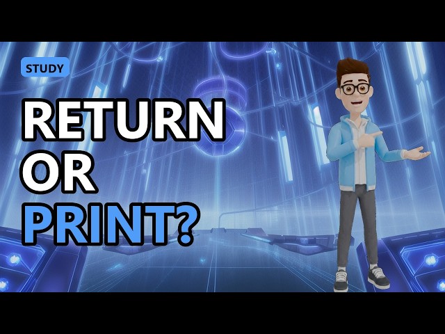 Python Lesson 11: Why Does return None Happen to Everyone?