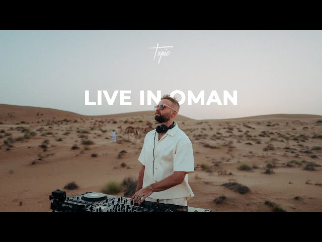 TOPIC - Live in Oman 2025 | Afro House (Full Set)