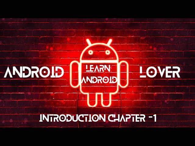 Android App Development For Beginners | Introduction Chapter -1