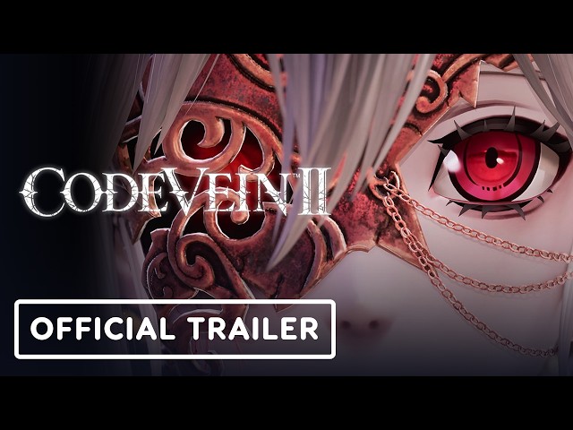 Code Vein 2: Mask of Idris - Official Teaser Trailer