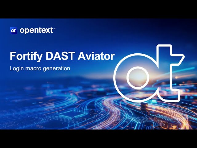 Automate DAST login macros with Fortify DAST Aviator