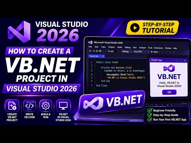 How to Create Your First VB.NET Project in Visual Studio 2026