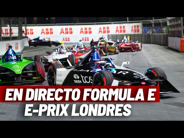 FORMULA E 2026: E-Prix de Londres de Formula E, CARRERA DEL DOMINGO EN DIRECTO I MARCA