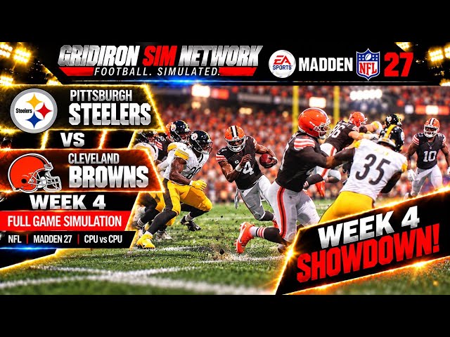 Steelers vs Browns | 2026 NFL Week 4 | Madden 27 Full Game Simulation