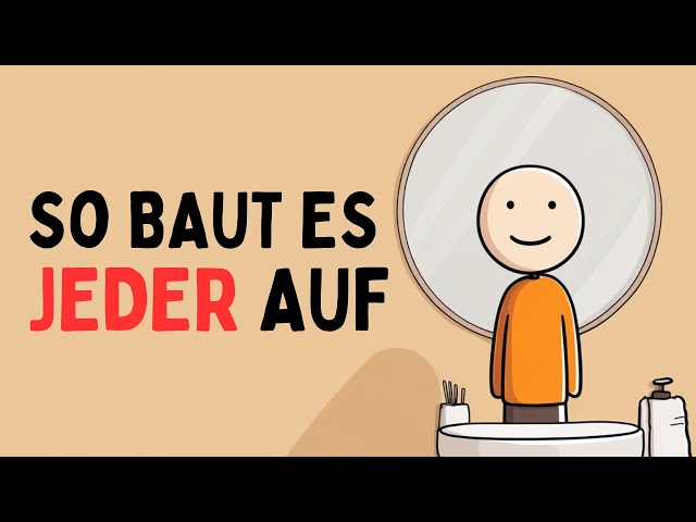 8 effektive Tipps für ein starkes Selbstbewusstsein | Selbstvertrauen stärken