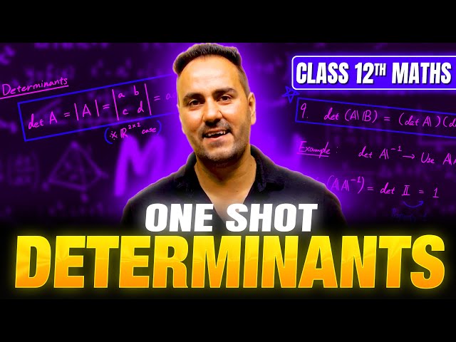Class 12th Maths | Determinants Super One Shot | Boards 2025-26 with Ushank Sir