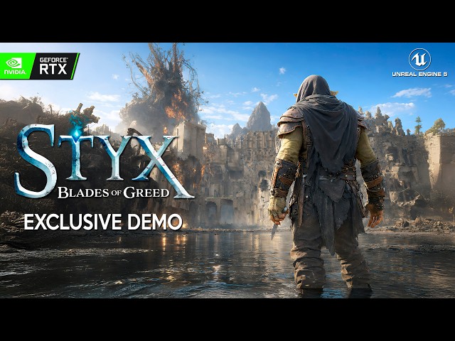 STYX BLADES OF GREED First Gameplay Demo | New PURE HARDCORE STEALTH with Classic Thief vibes