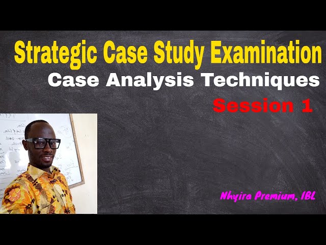 Understanding Strategic Case Study 2019 – Case Analysis – 1