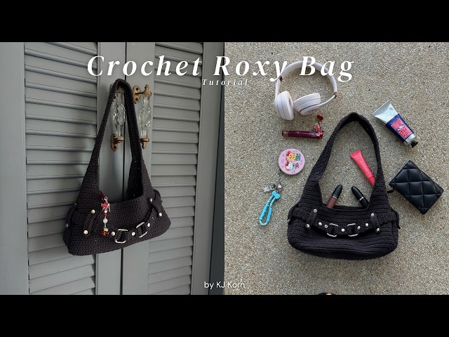 Crochet Roxy Bag Tutorial EP.118 | KJ Korn