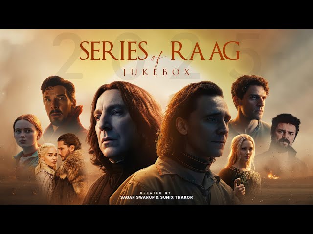 Series of Raag 2025| Full Indian Classical Mashup Jukebox | Offline Mix | @SunixThakor|@sagarswarup