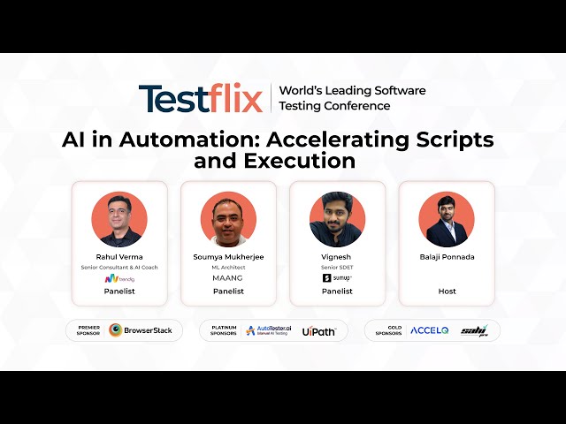 Panel Discussion - AI in Automation: Accelerating Scripts and Execution | Testflix 2025