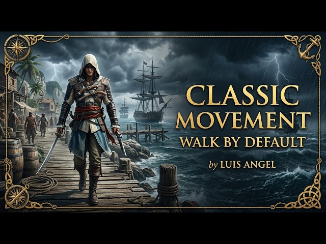 Assassin's Creed Black Flag - Classic Movement & Walk By Default Mod (Gamepad & PC)