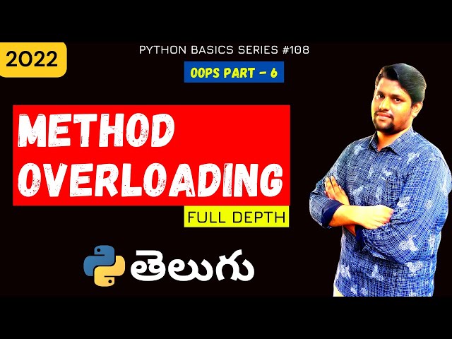 #108 Method Overloading In Python | oops concepts | Python tutorials
