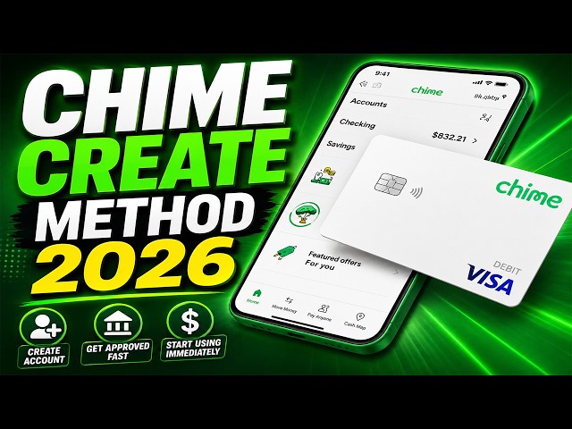 Create Chime Bank Account 2026 | Chime Create Method | Step by Step Signup & Verification Guide