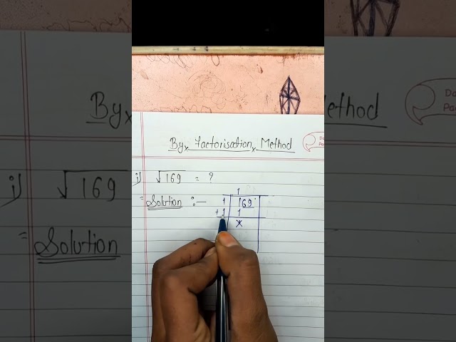 find the square root by factorisation method #shortvideo #mathematics