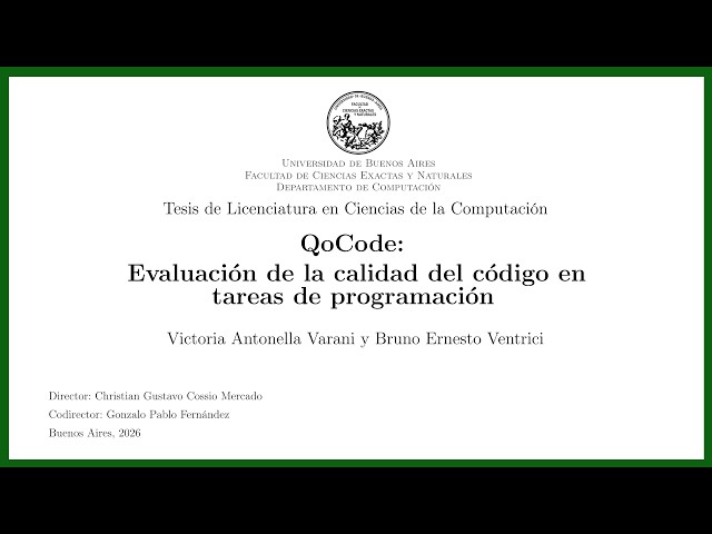 Defensa Tesis de Licenciatura en Cs. de la Computación - Victoria Varani y Bruno Ventrici