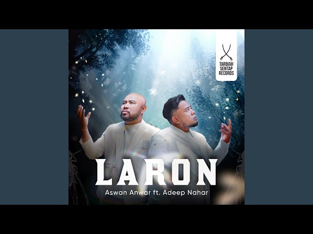 Laron (feat. Adeep Nahar)