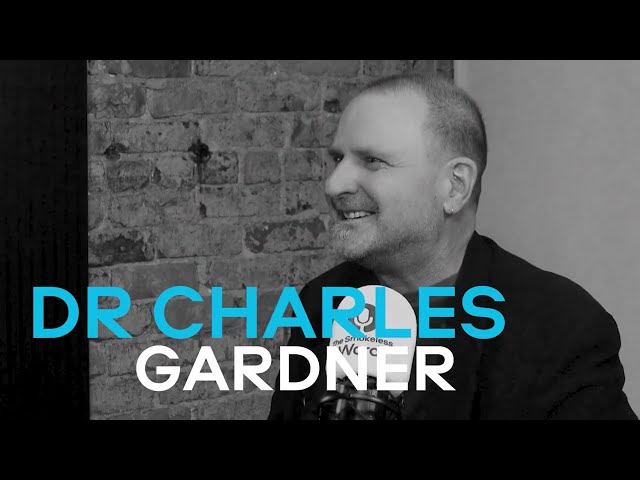The Smokeless Word: Live from the Lab - Episode 26 - Dr Charles Gardner
