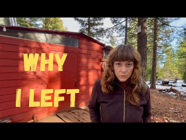 I Bought My DREAM Cabin Off Grid Then LEFT it BEHIND