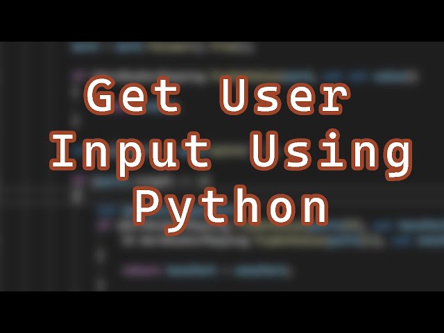 How to Get User Input Using Python (Simple) (Strings and Numbers)
