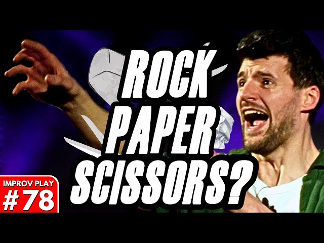 IMPROVISED PLAY #78 | "Rock Paper Scissors?" | Shoot From The Hip