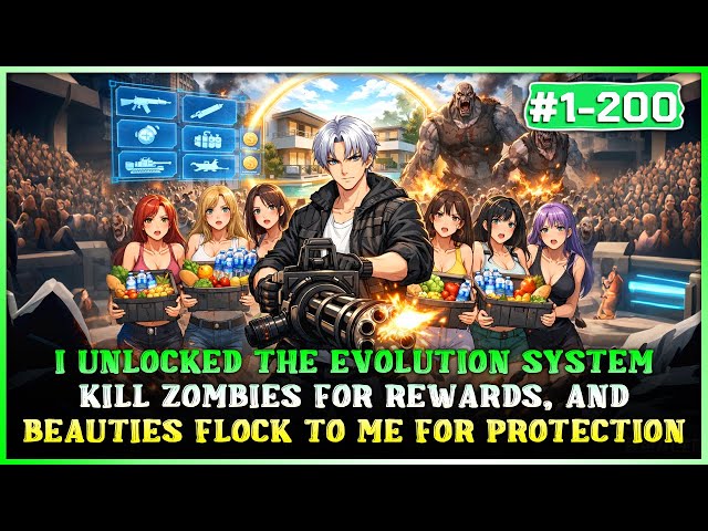 I Unlocked the Evolution System: Killing Zombies Grants Rewards, and Beauties Rush to Me for Safety!