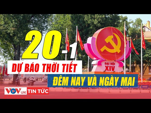 Weather forecast for today, January 19th and tomorrow, January 20th | VOV Live