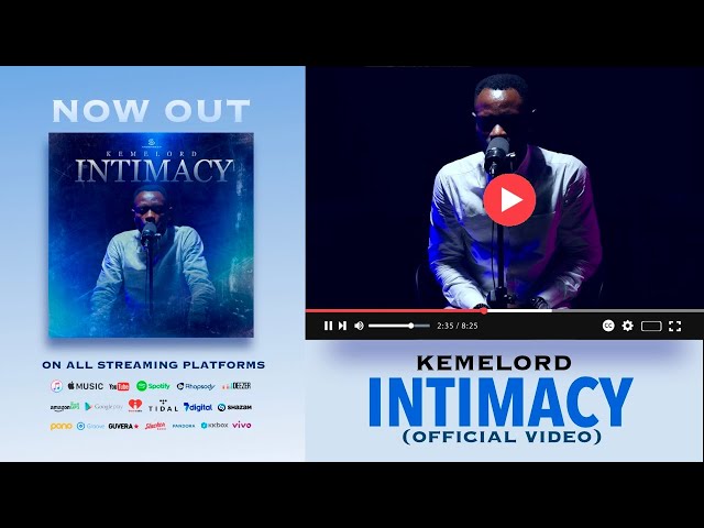 Kemelord - Intimacy (Official Video)
