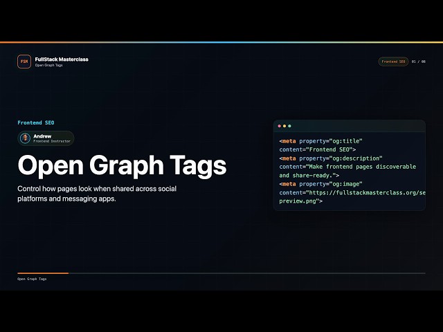 Open Graph Tags Explained | FullStack Masterclass Frontend SEO Course
