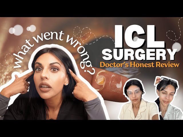 How I got my 20/20 vision back from ICL Surgery - Doctor's Honest Review