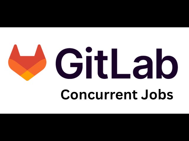 Enable Concurrent Jobs in Self-Hosted GitLab Runner | GitLab CI/CD Performance Boost #gitlab