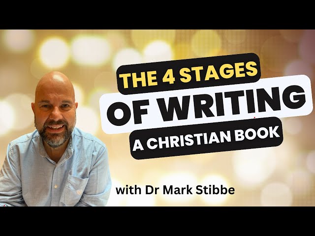 Advice for Christian authors: How to write a book in 4 stages