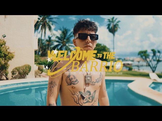 EM3GE - WELCOME TO THE BARRIO (Video Oficial)