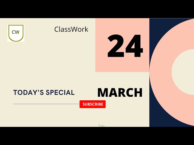 Today's Special | 24 March | ClassWork | Texperts Solutions
