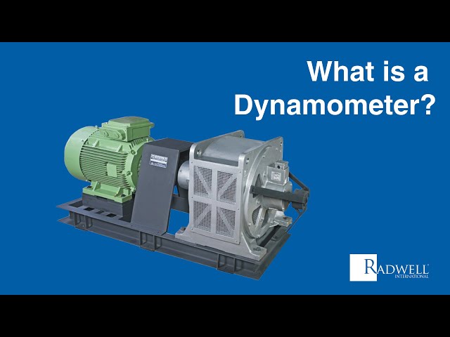 What is a Dynamometer?